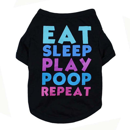 Pet Shirt (Eat,Sleep,Play,Poop,Repeat)