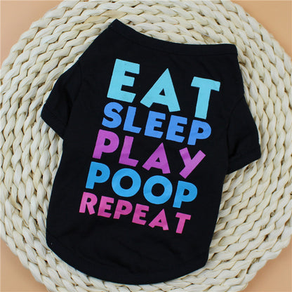 Pet Shirt (Eat,Sleep,Play,Poop,Repeat)